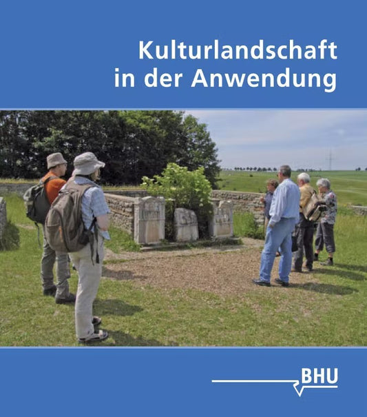 Kulturlandschaft in der Anwendung